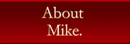 About Mike